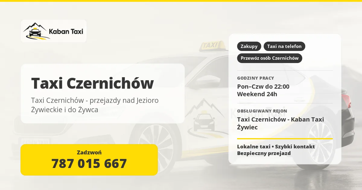 Taxi Czernichów - przejazdy nad Jezioro Żywieckie i do Żywca