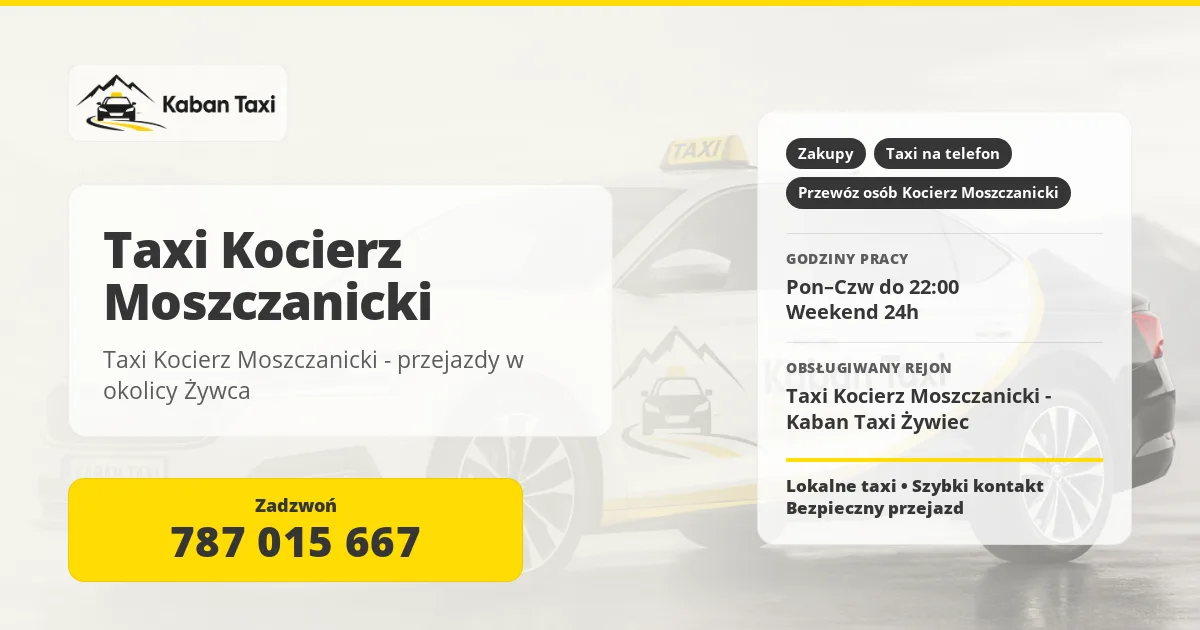 Taxi Kocierz Moszczanicki - przejazdy w okolicy Żywca