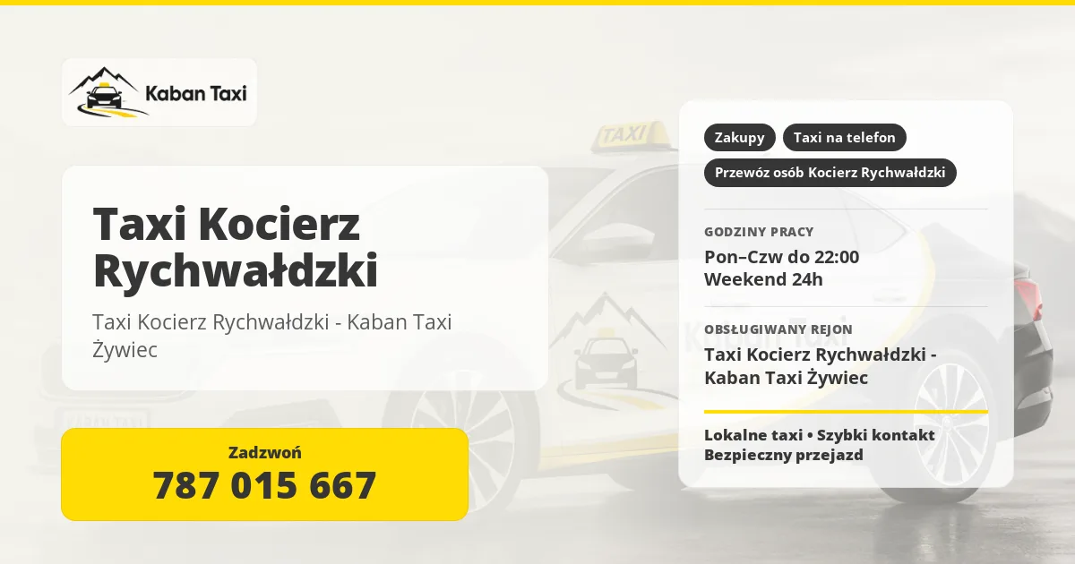 Taxi Kocierz Rychwałdzki - Kaban Taxi Żywiec