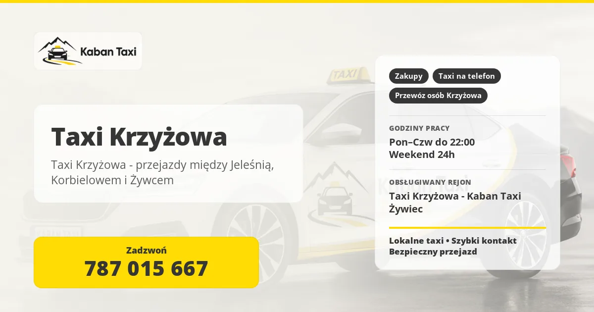 Taxi Krzyżowa - przejazdy między Jeleśnią, Korbielowem i Żywcem