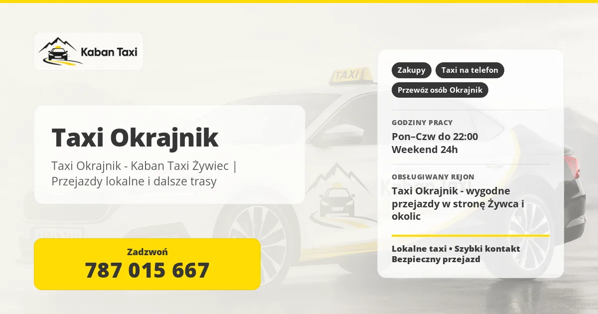 Taxi Okrajnik - Kaban Taxi Żywiec | Przejazdy lokalne i dalsze trasy
