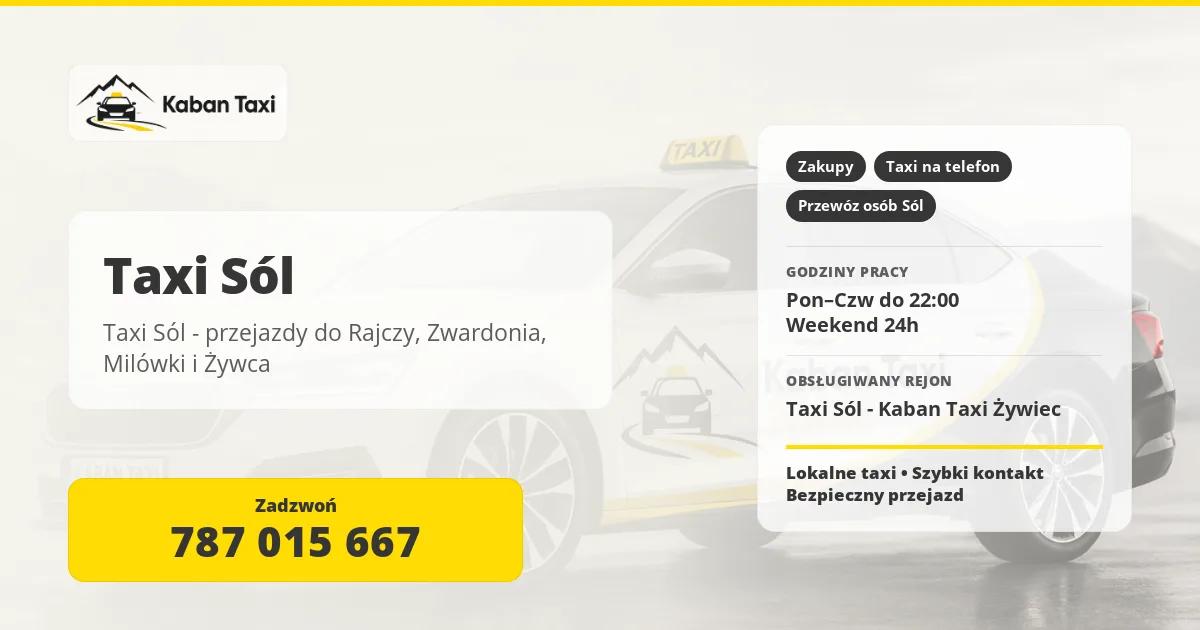 Taxi Sól - przejazdy do Rajczy, Zwardonia, Milówki i Żywca