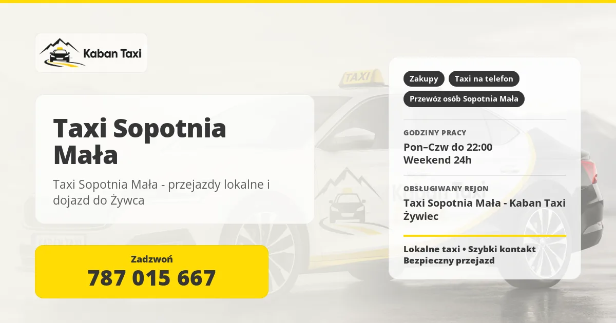 Taxi Sopotnia Mała - przejazdy lokalne i dojazd do Żywca