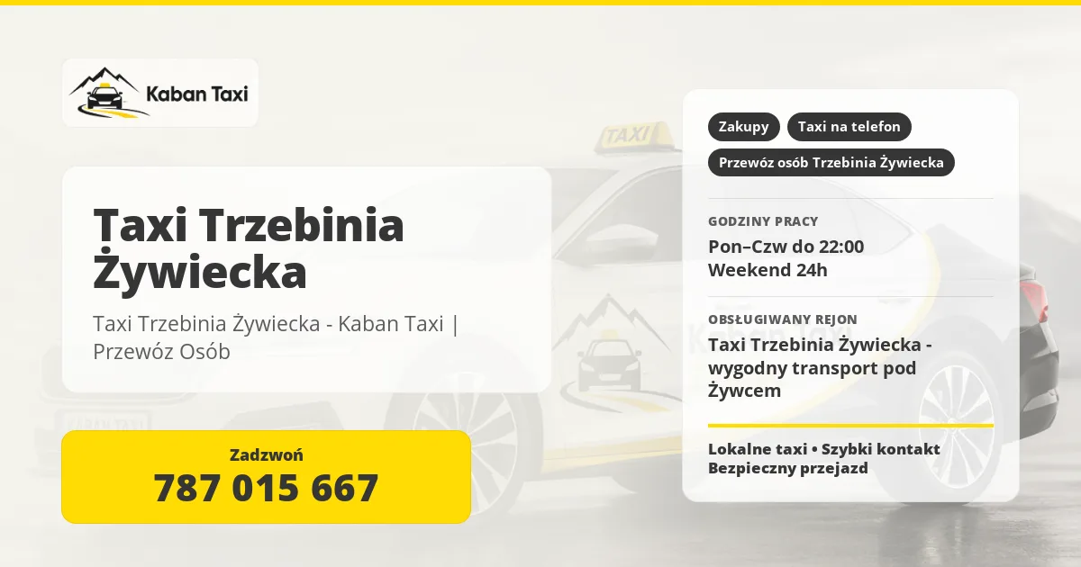 Taxi Trzebinia Żywiecka - Kaban Taxi | Przewóz Osób