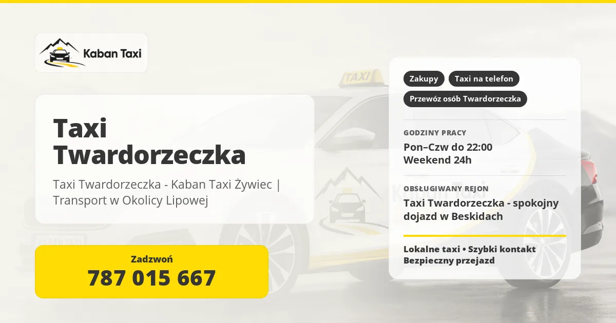 Taxi Twardorzeczka - Kaban Taxi Żywiec | Transport w Okolicy Lipowej